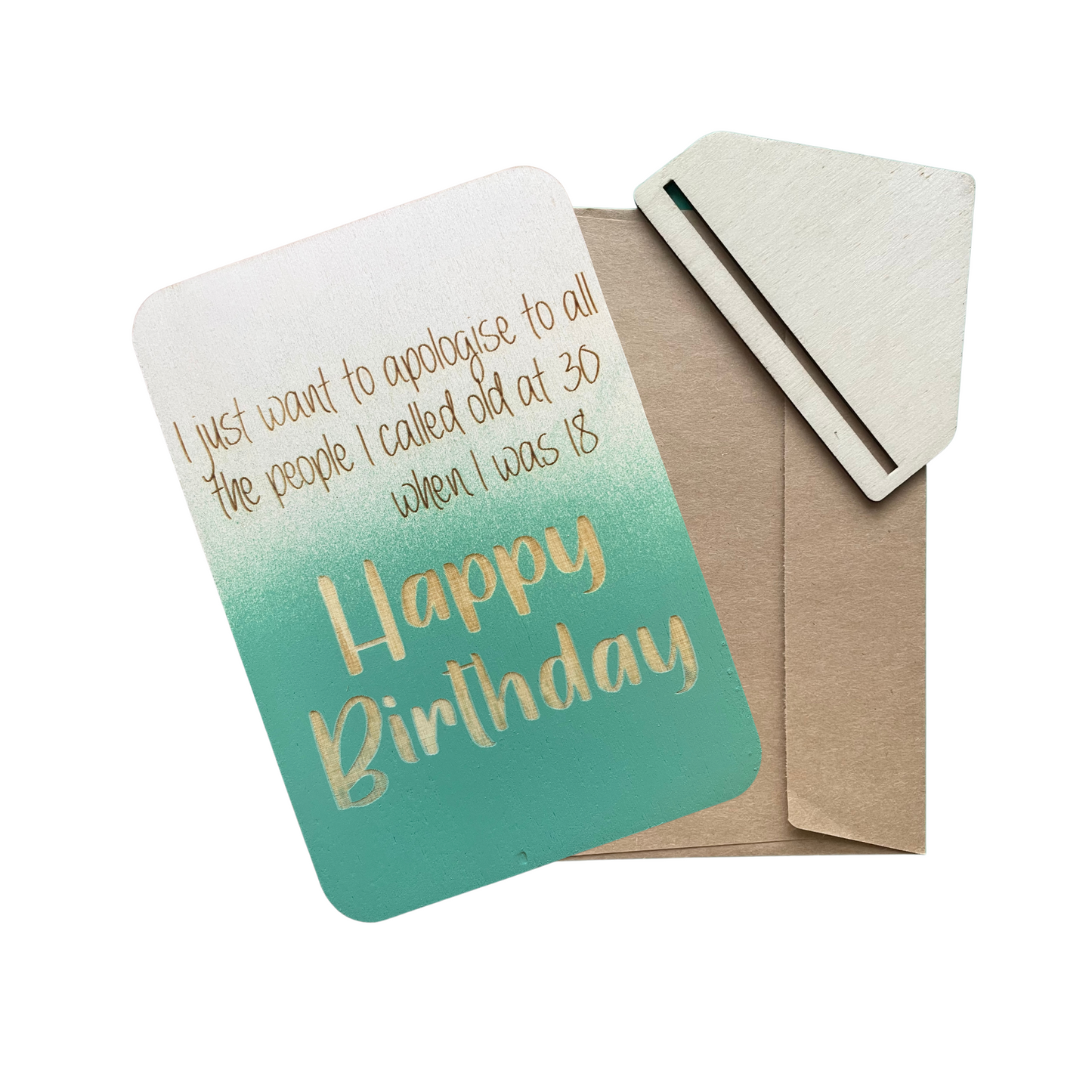 I Just Want To Apologise To All The People I Called Old At 30 - Cheeky Charlie Keep Cards