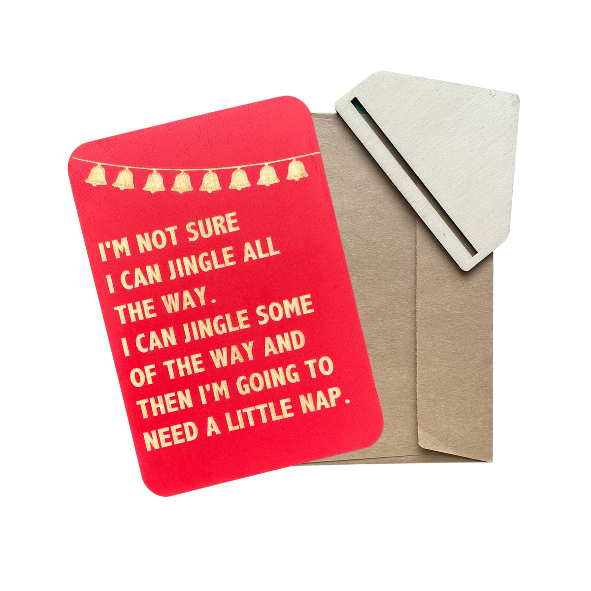Xmas - I'm Not Sure I Can Jingle All The Way - Cheeky Charlie Keep Cards