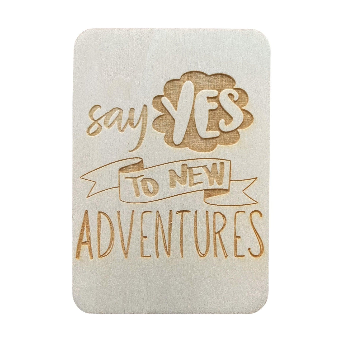 Say Yes to New Adventures - Cheeky Charlie Keep Cards