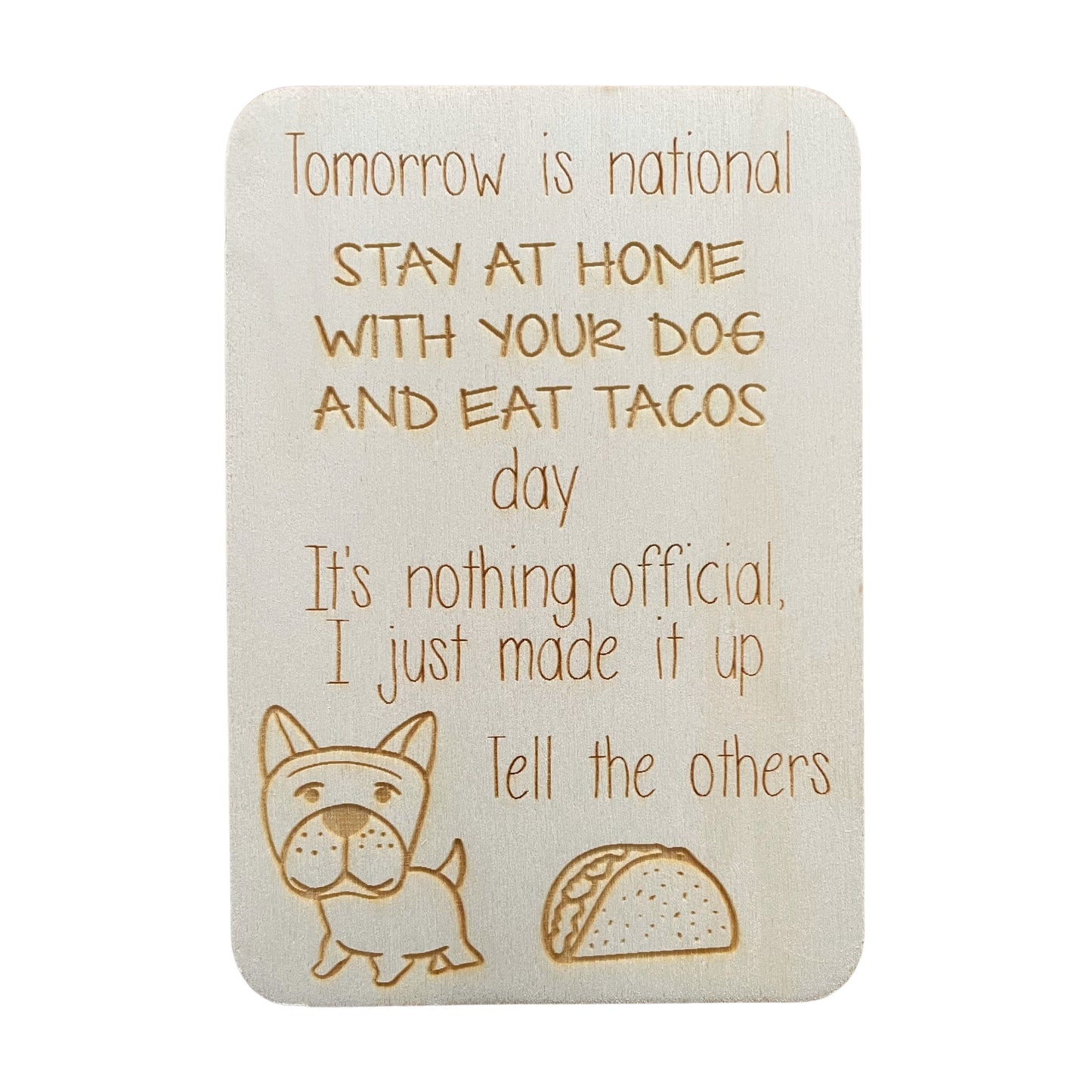 Tomorrow Is National Stay At Home With Your Dog Day - Cheeky Charlie Keep Cards
