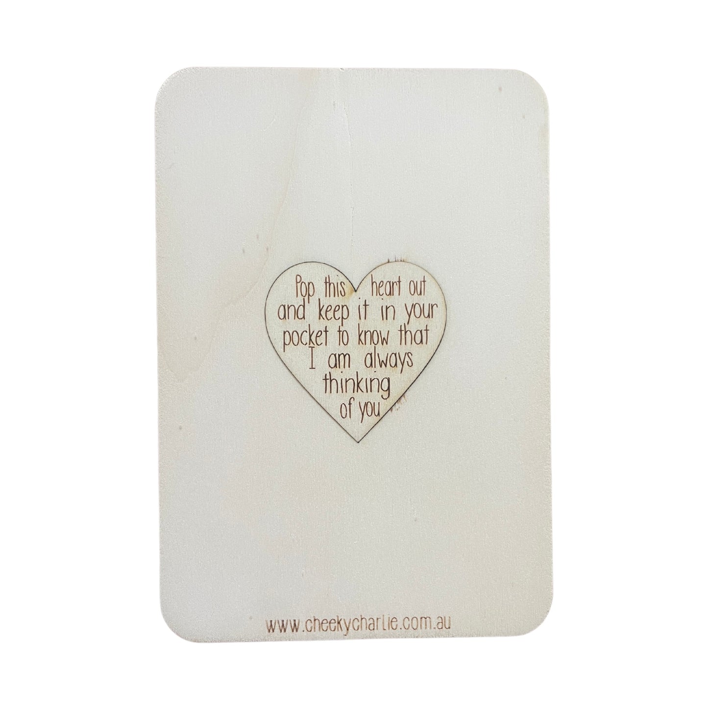 When You're Not With Me You Will Always Be In My Heart - Cheeky Charlie Keep Cards