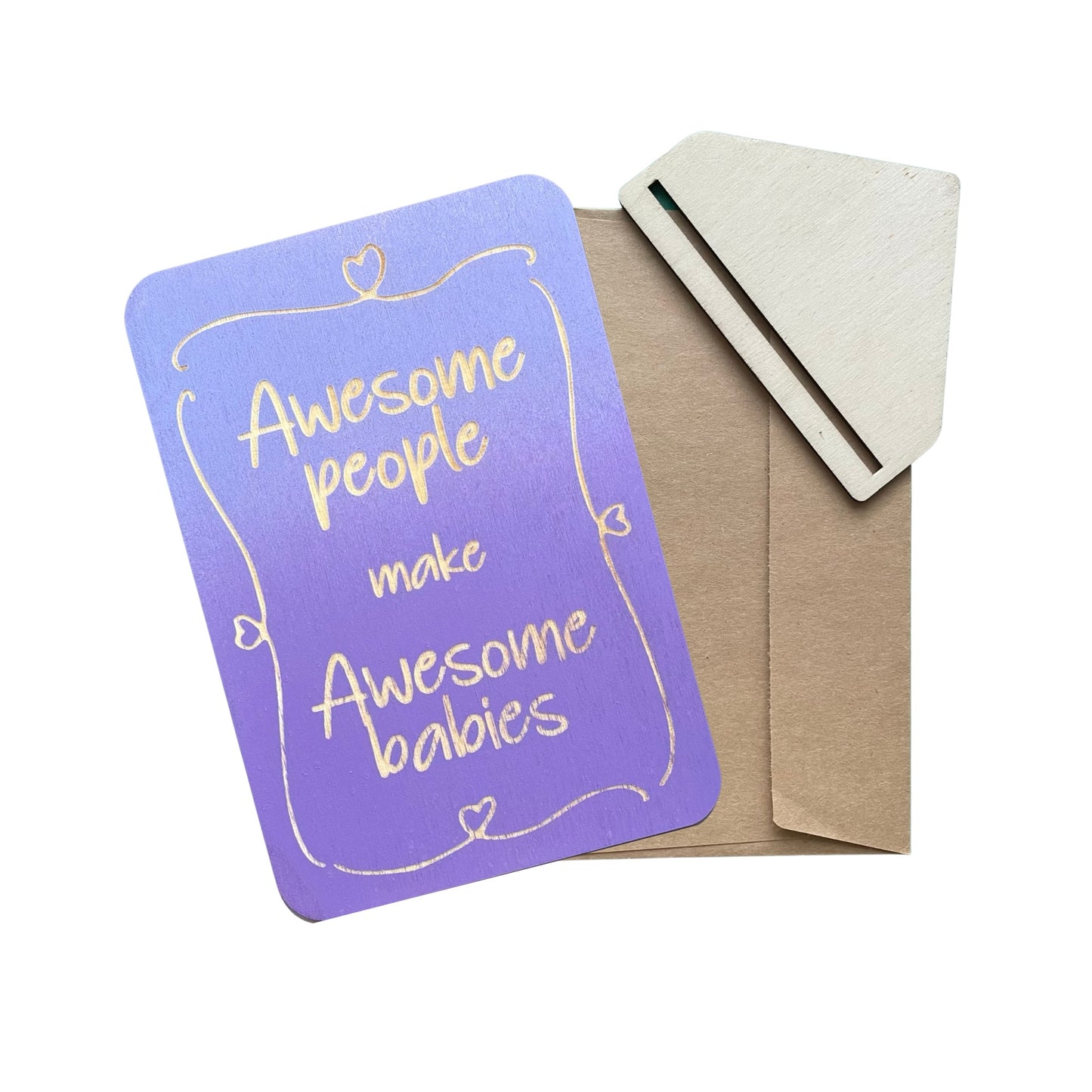 Awesome People Make Awesome Babies