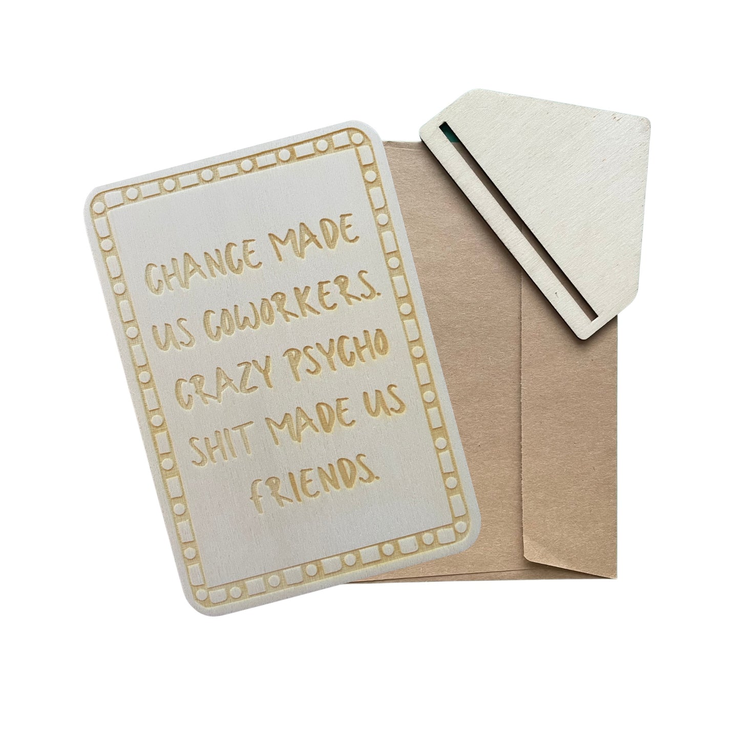 Chance Made Us Co-workers - Cheeky Charlie Keep Cards
