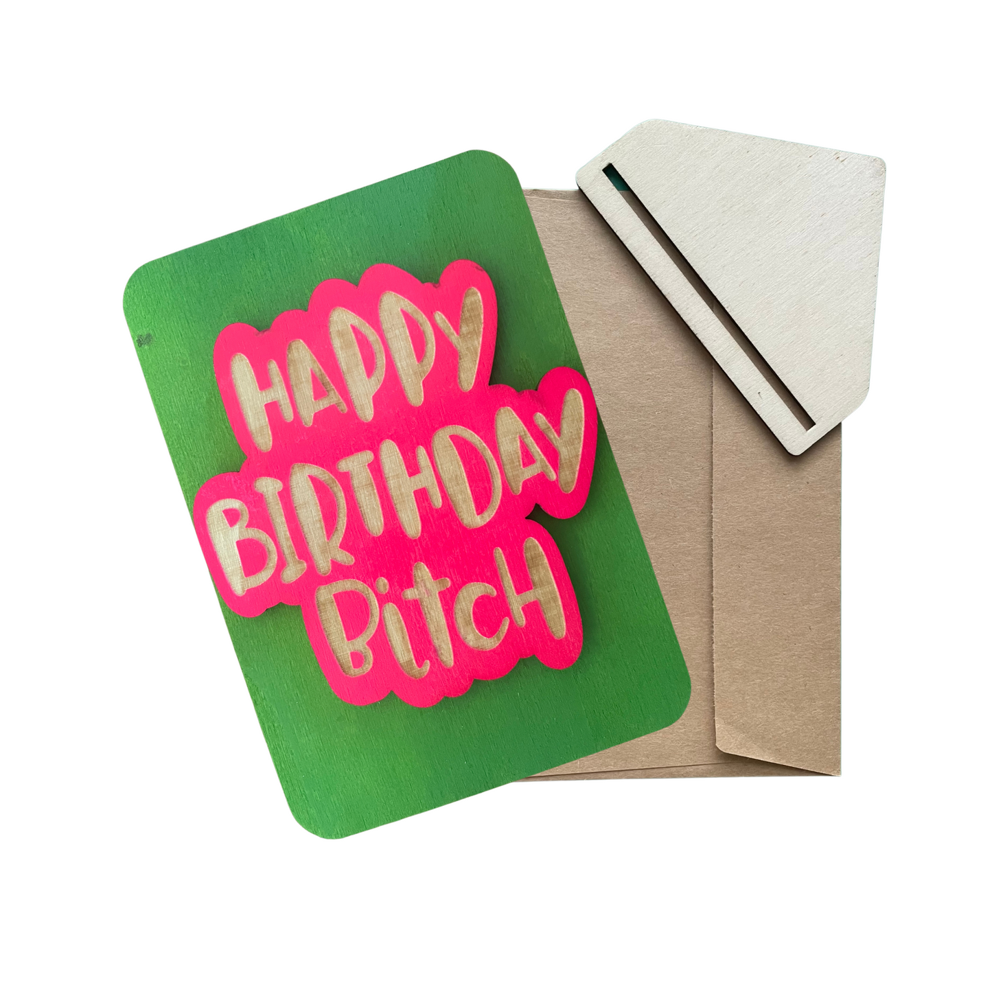 Happy Birthday Bitch - Cheeky Charlie Keep Cards