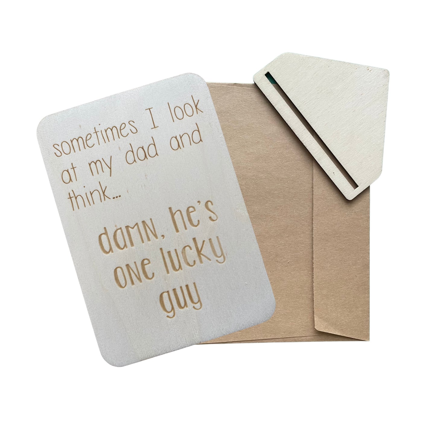 Sometimes I Look At My Dad - Damn, he's Lucky - Cheeky Charlie Keep Cards