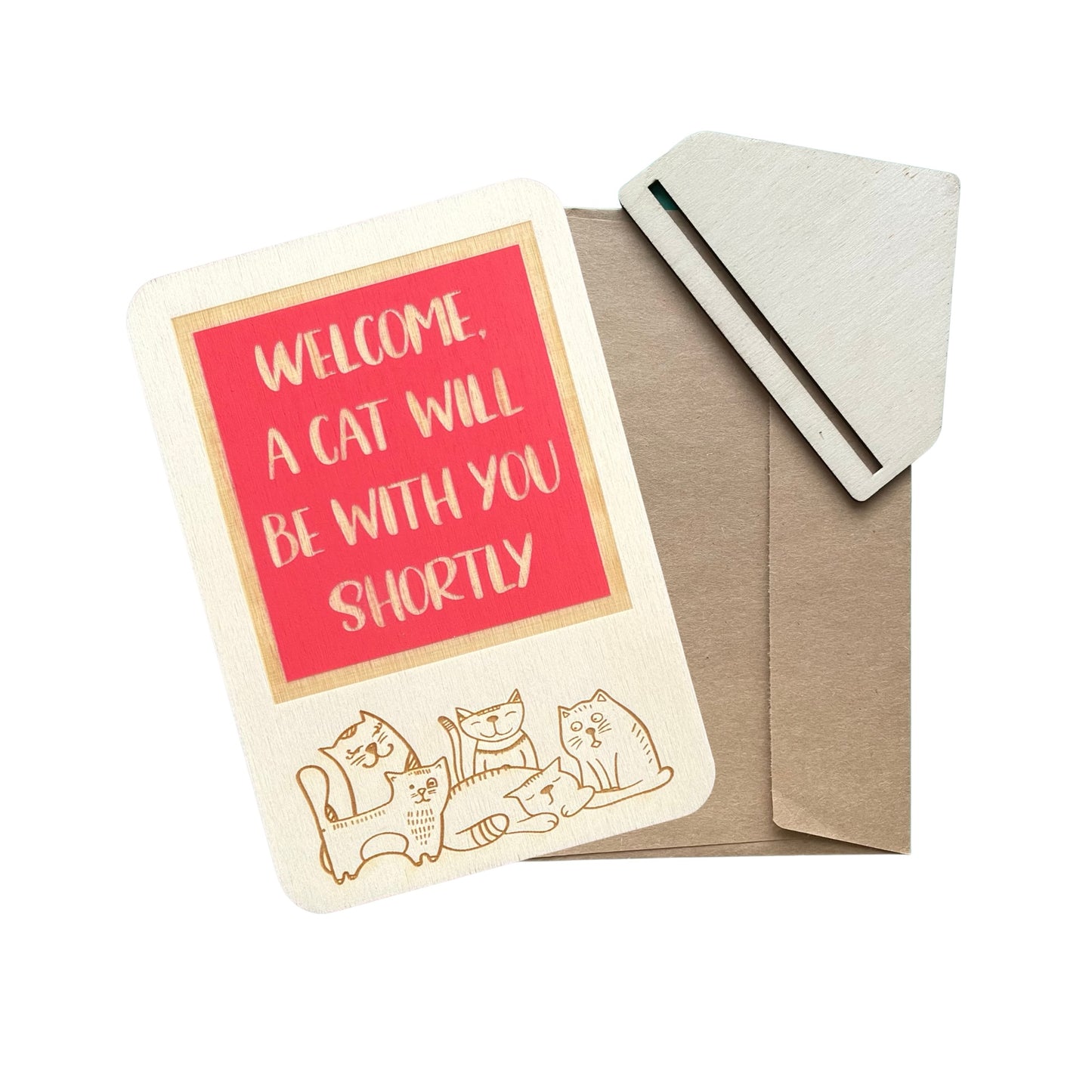 Welcome, A Cat Will Be With You Shortly