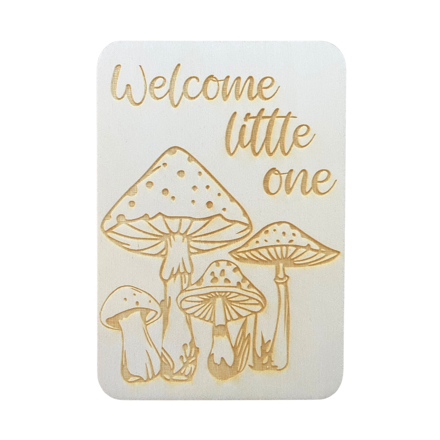 Welcome Little One