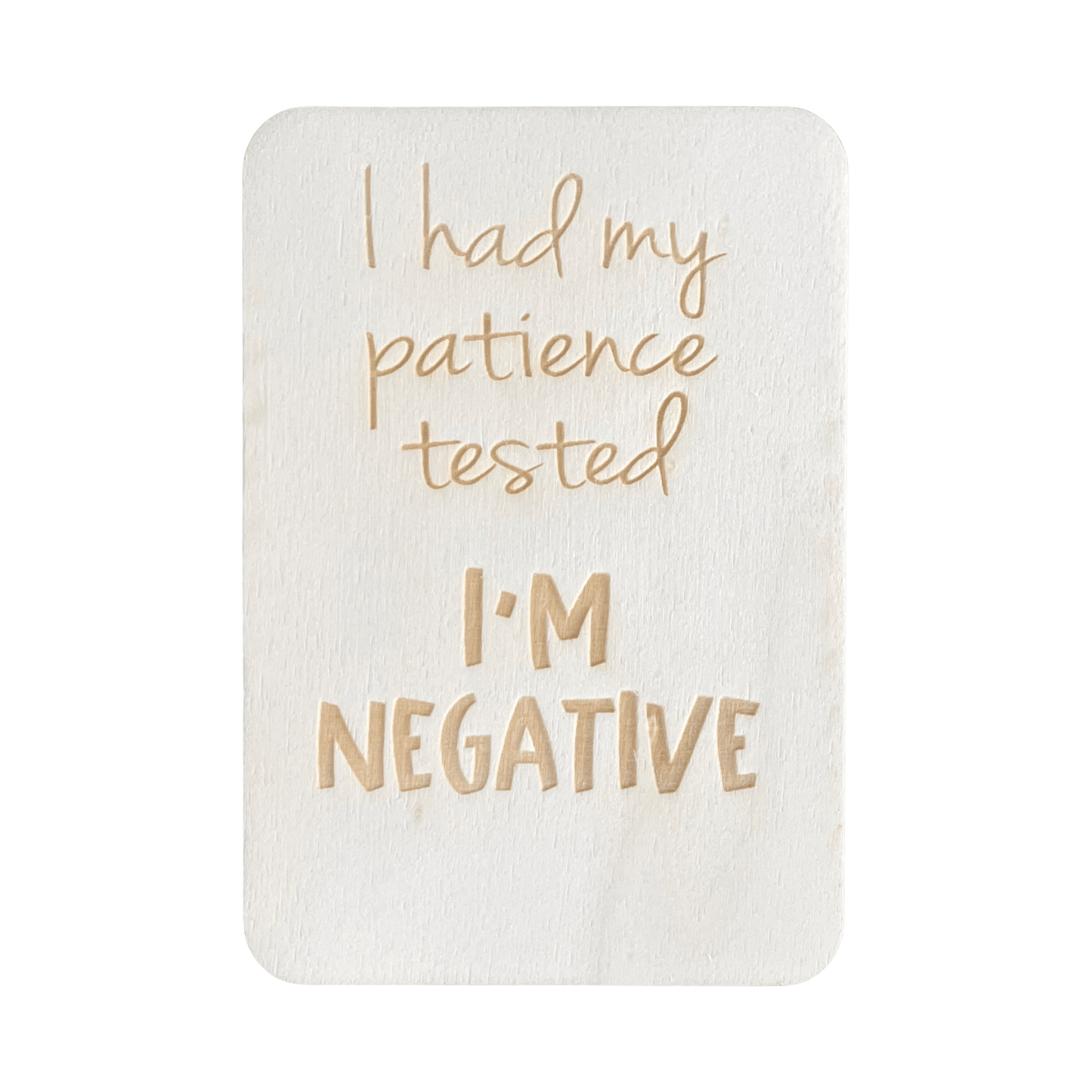 I Had My Patience Tested - Cheeky Charlie Keep Cards