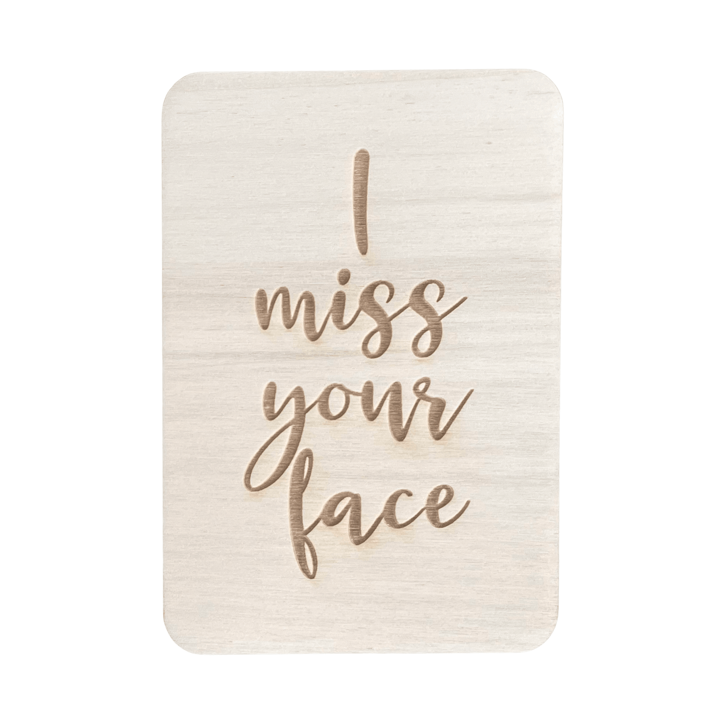 I Miss Your Face - Cheeky Charlie Keep Cards