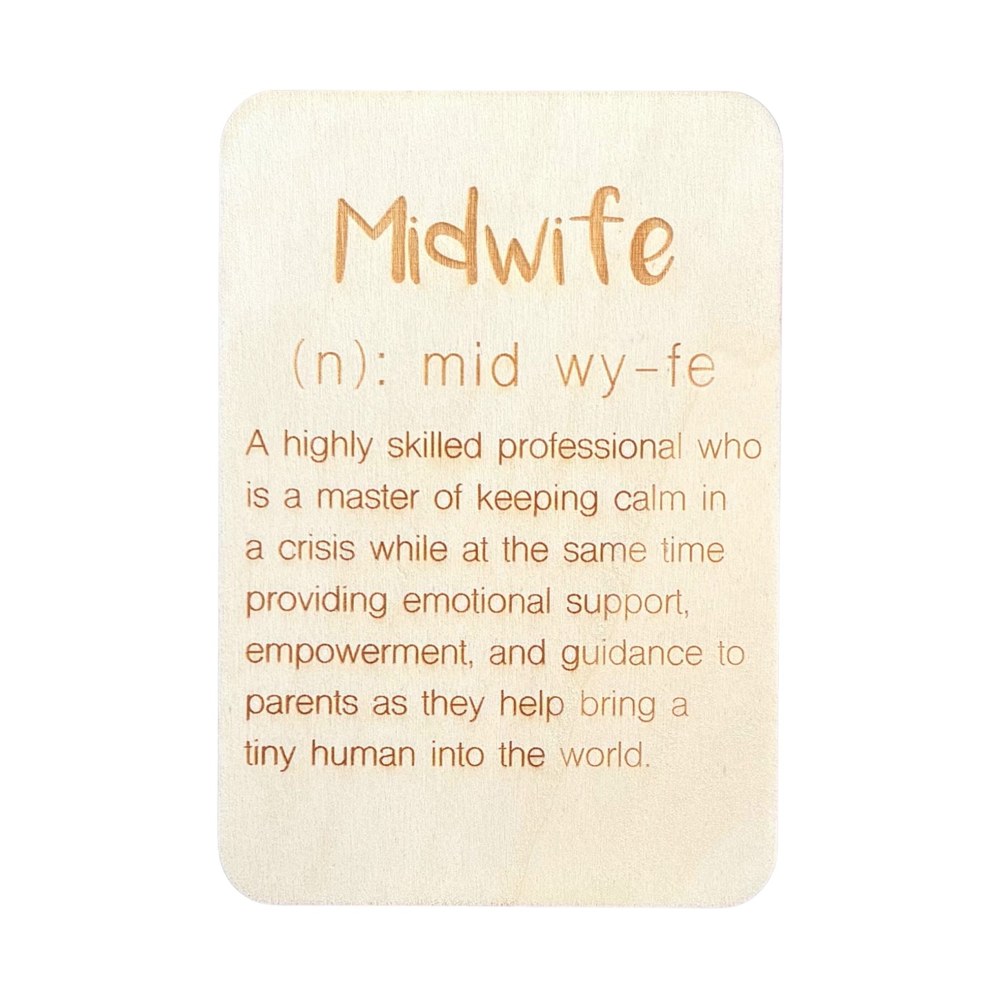 Midwife (n)