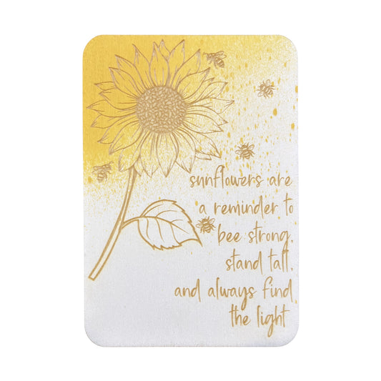 Sunflowers are a reminder to 'bee' strong, stand tall, and always find the light - Cheeky Charlie Keep Cards