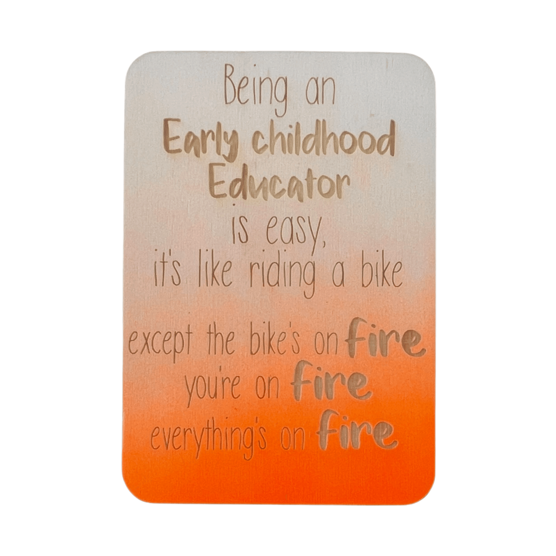 Being An Early Childhood Educator - Cheeky Charlie Keep Cards