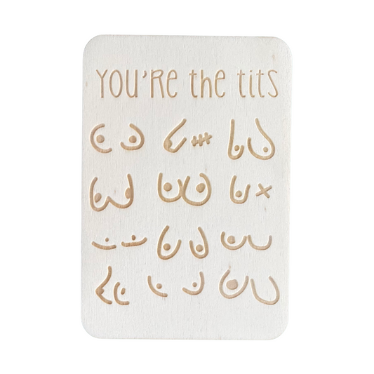 You’re The Tits - Cheeky Charlie Keep Cards