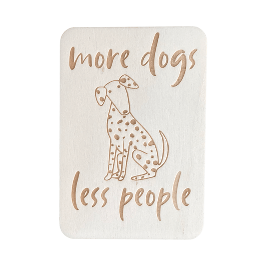 More Dogs Less People - Cheeky Charlie Keep Cards