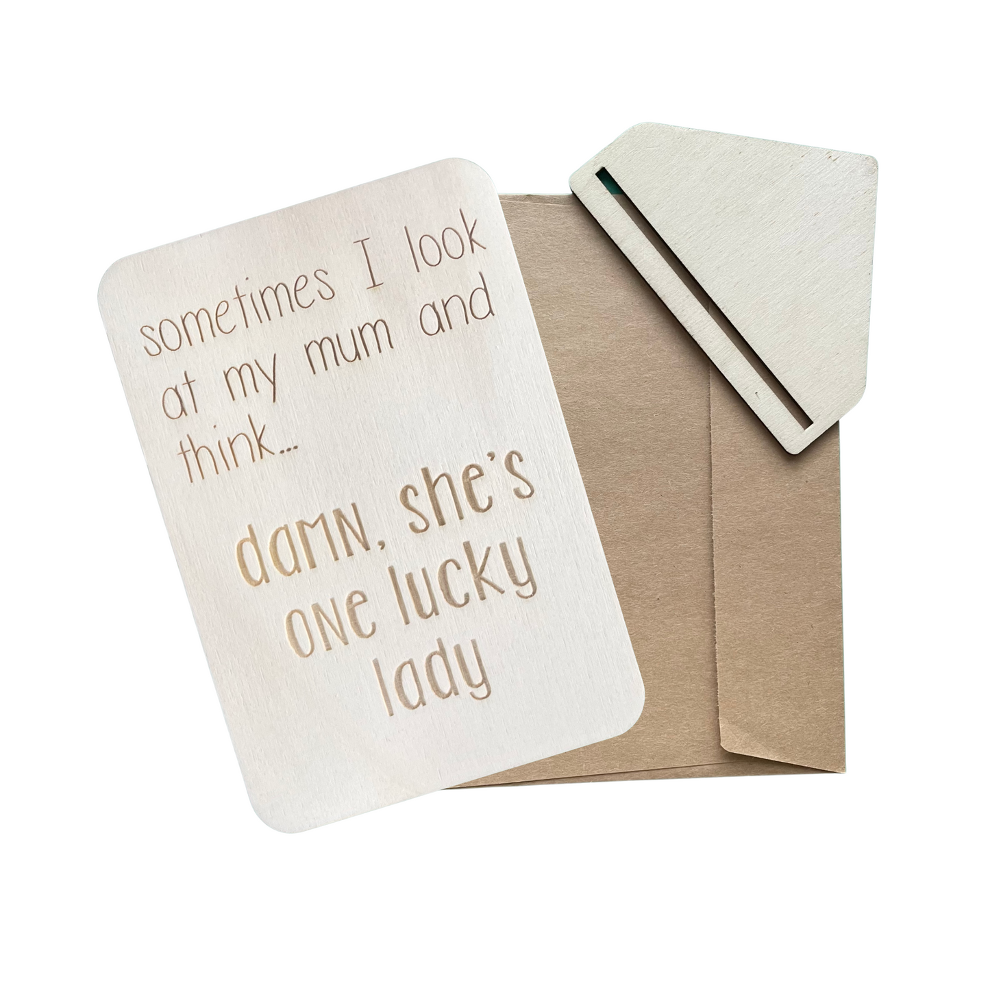 Sometimes I Look At My Mum - Damn, She's Lucky - Cheeky Charlie Keep Cards