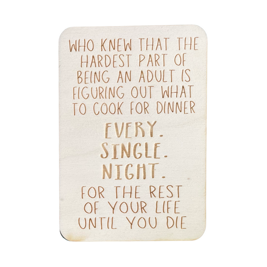 Who Knew That The Hardest Part of Being An Adult... - Cheeky Charlie Keep Cards